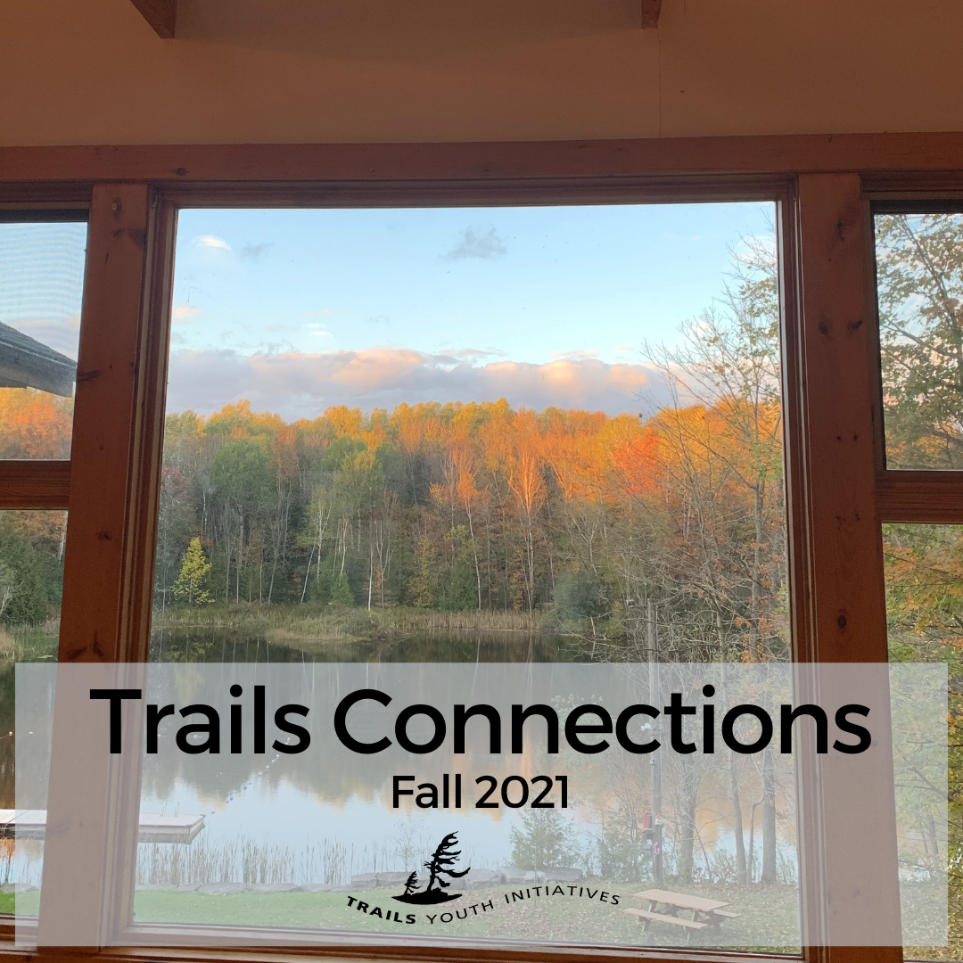 Trails Connections: Fall 2021 Newsletter